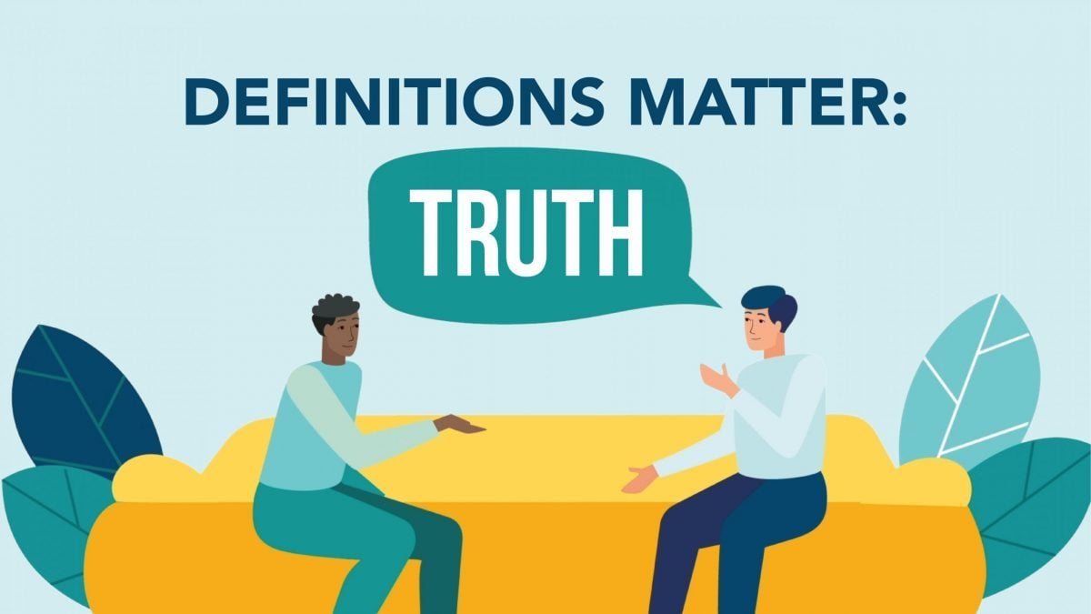 Definitions Matter: Truth