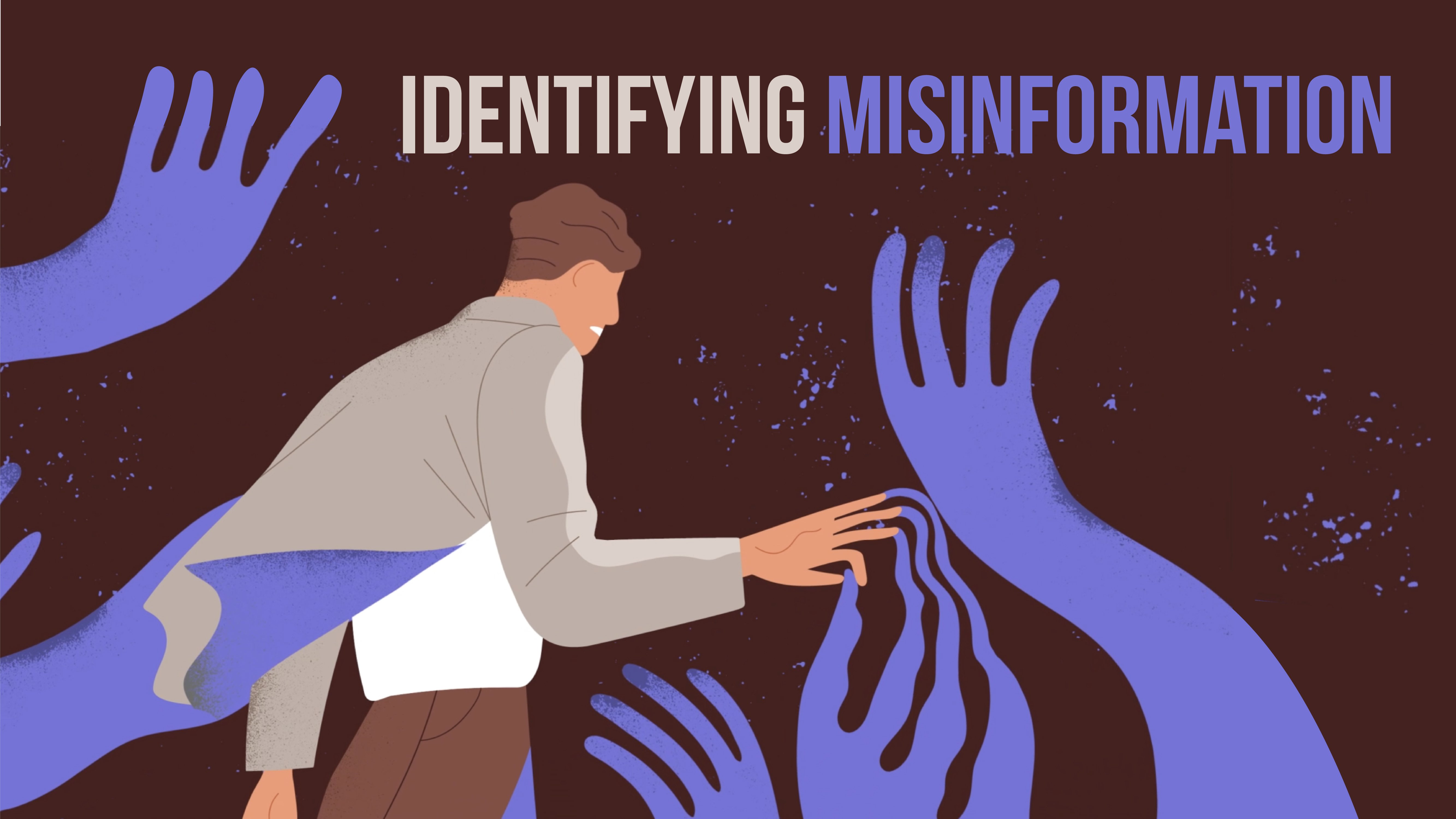 Identifying Misinformation