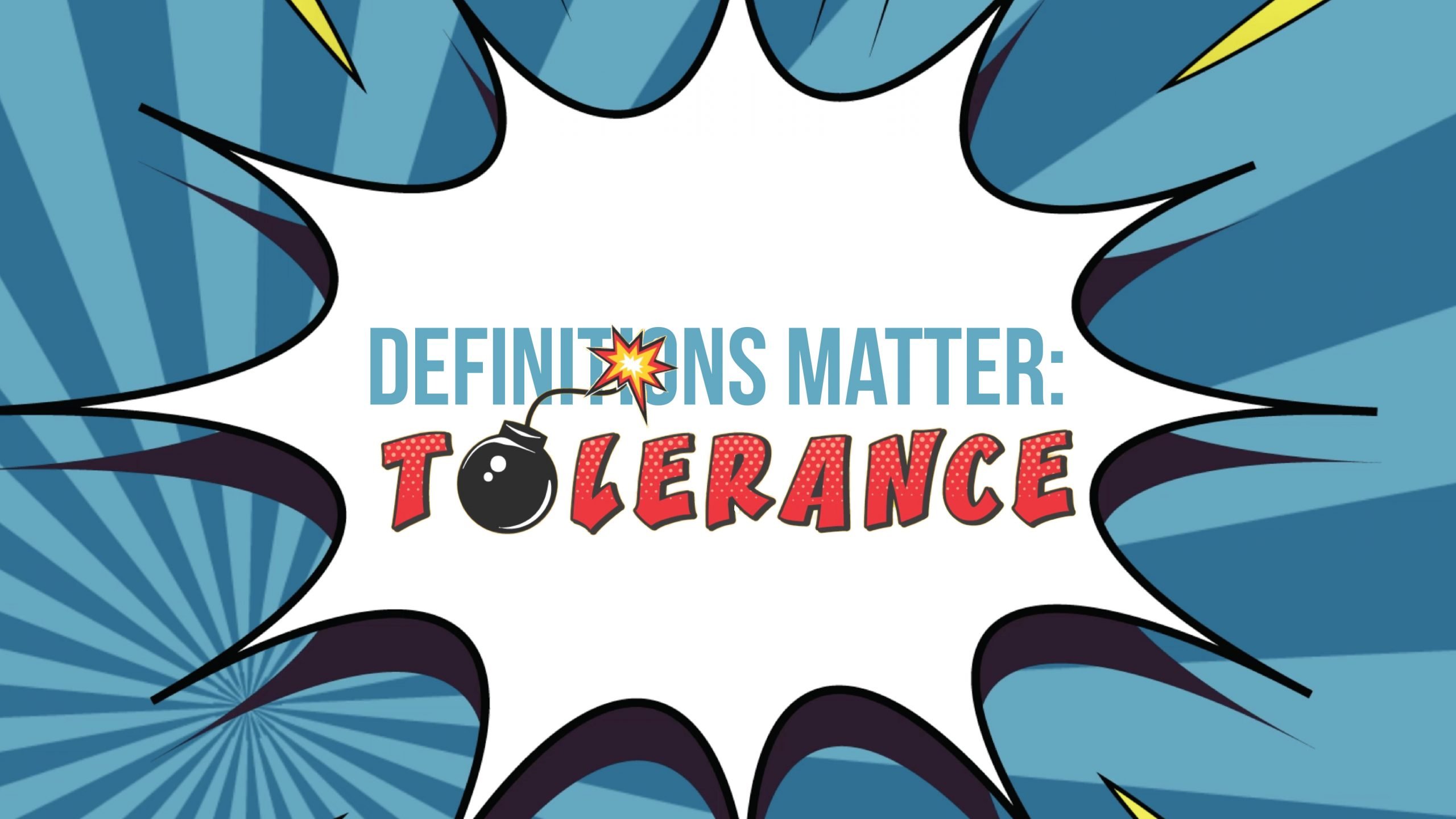 Definitions Matter: Tolerance