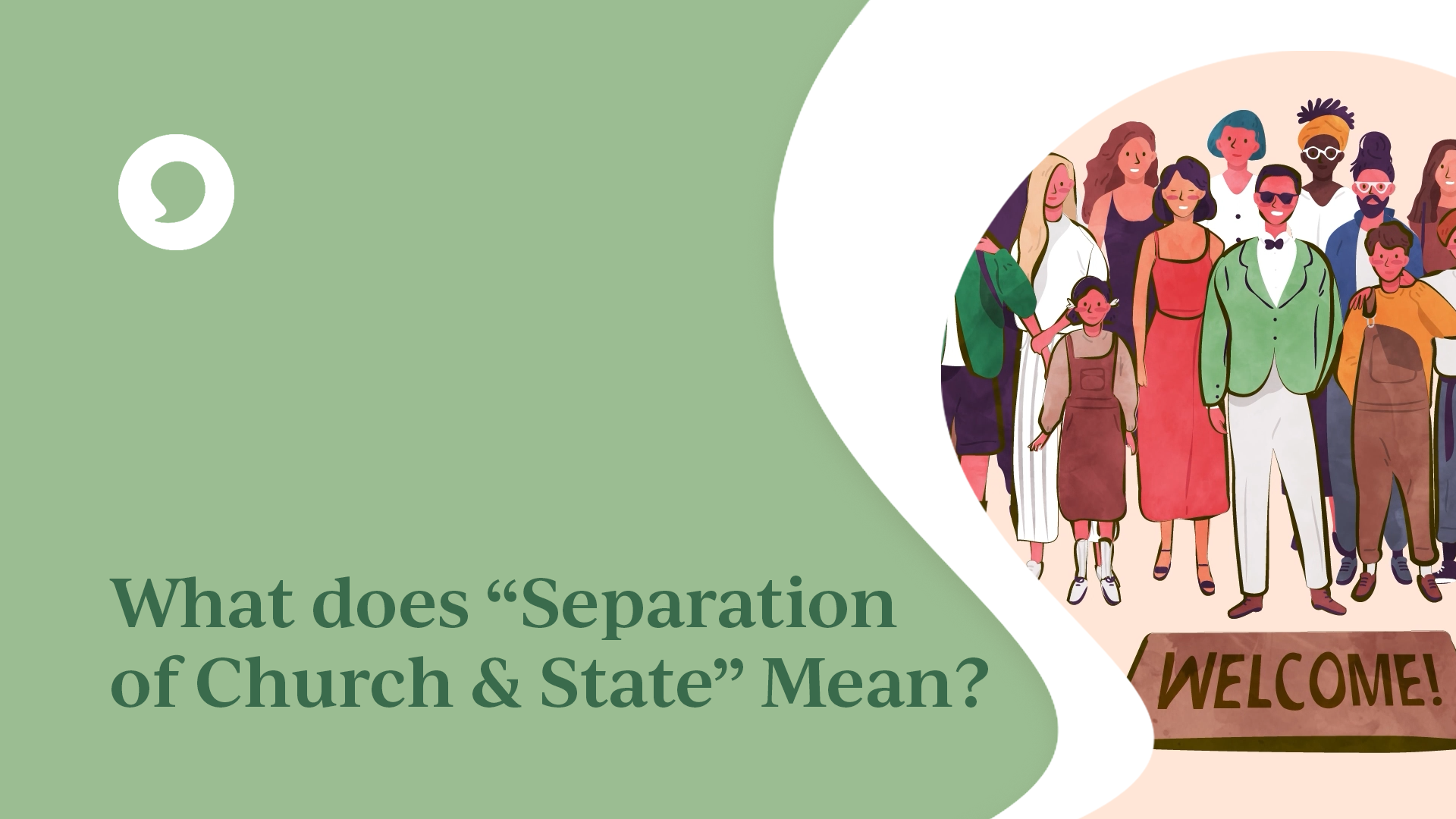 What Does “Separation of Church and State” Mean?
