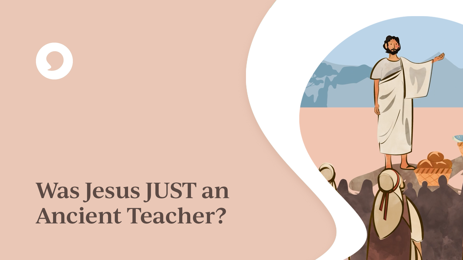 Was Jesus JUST an Ancient Teacher?